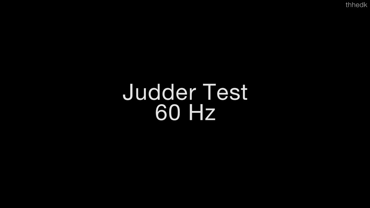 Judder Test 60 Hz