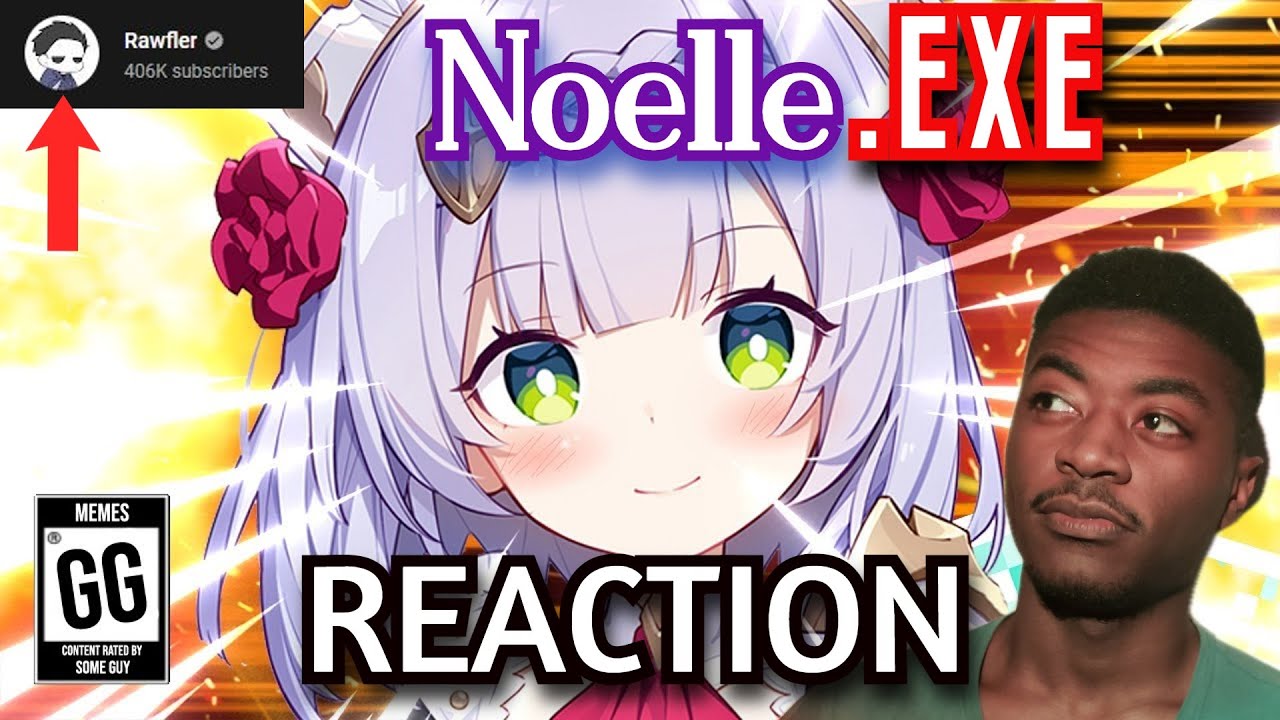 Rawfler's Noelle.EXE REACTION