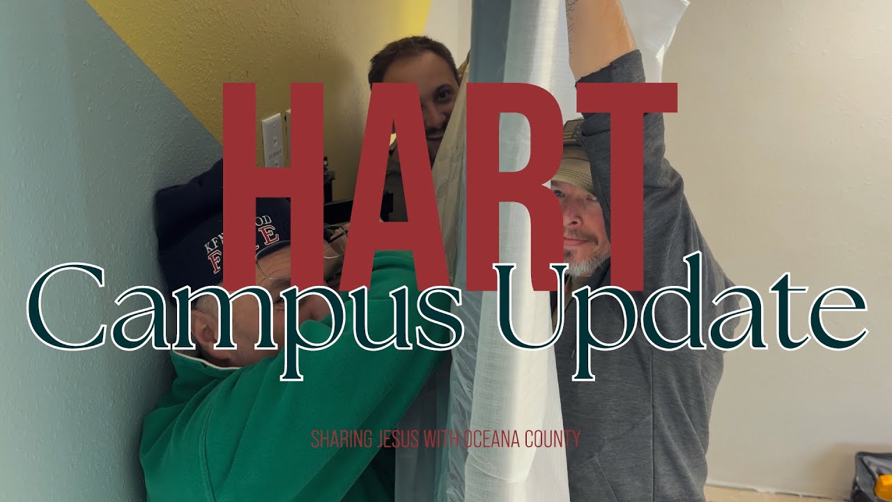 February - Hart Campus Update