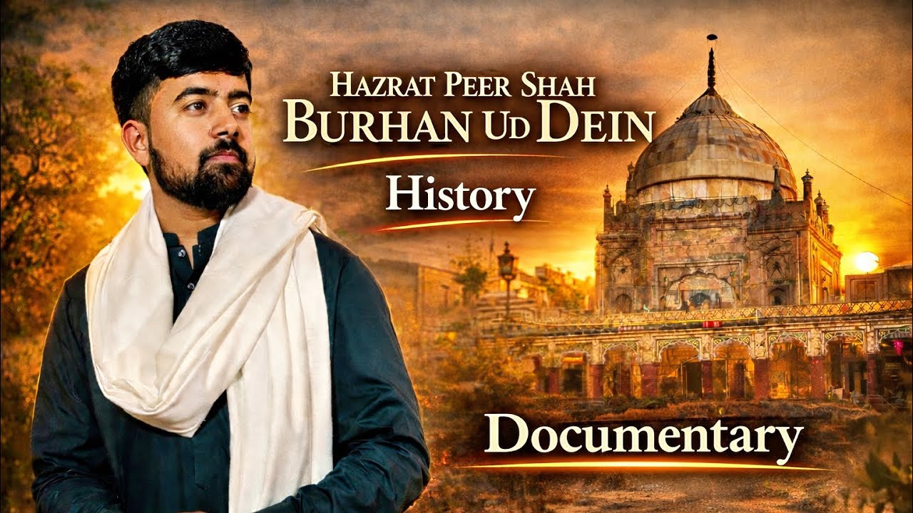 The Untold Story Of Hazrat Peer Shah Burhan Ud Dein | Real Life With Majid