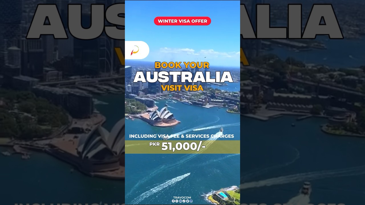 This Winter Get Your Australia Visit Visa From Karachi | Travocom