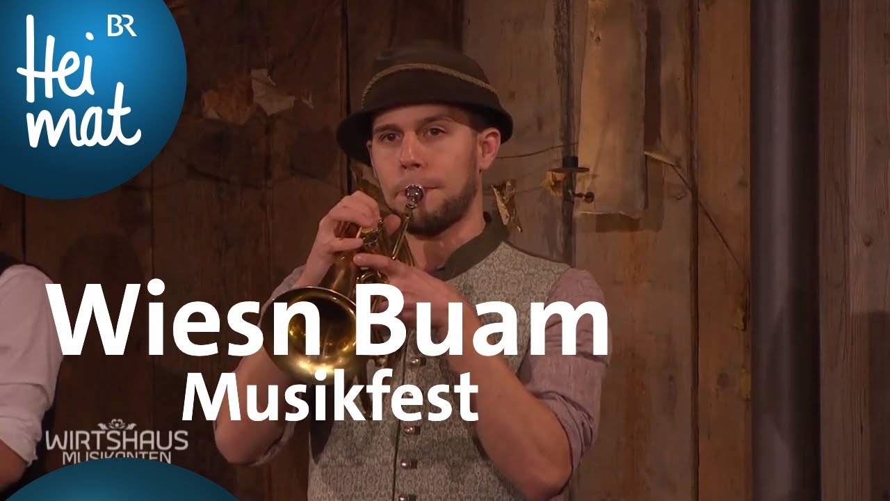 Wiesn Buam  - Musikfest | Wirtshausmusikanten beim Hirzinger | BR Heimat