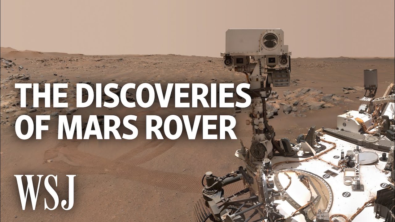 What NASA&rsquo;s Perseverance Rover Has Learned After 10 Months on Mars | WSJ