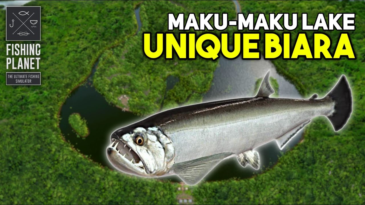 Unique Biara Maku-Maku Lake - Fishing Planet