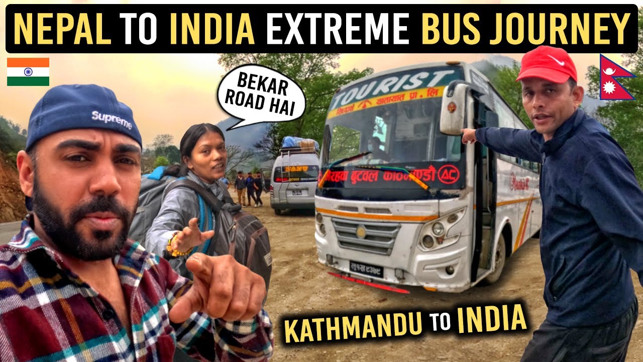 Nepal To India By Bus | Kathmandu To Sonauli Border | Nepal Bus
