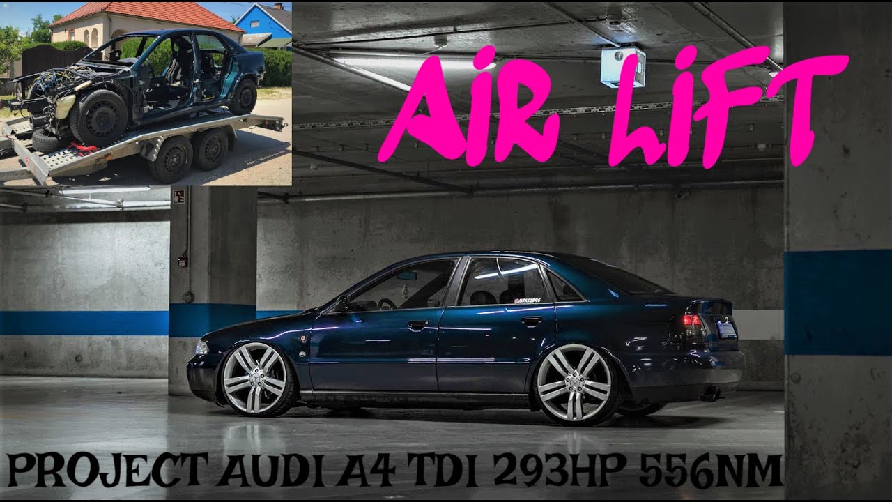 PROJECT AUDI A4 B5 TDI VP 293HP 556NM @ AIR LIFT - STOCK ENGINE AFN 110HP - TUNING 293HP VP POWER