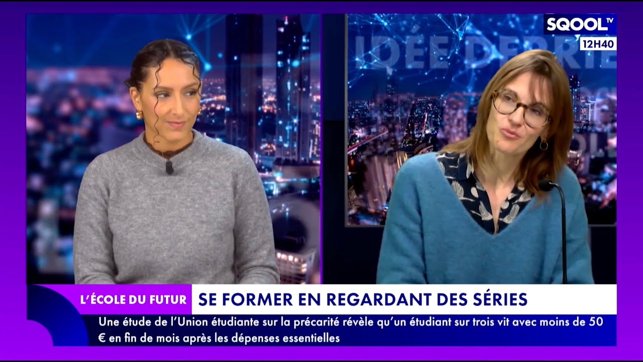 L'École du futur (09/01/2026) - Se former avec des séries