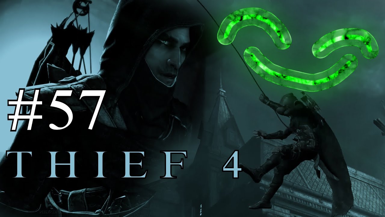 Thief 4 #57 