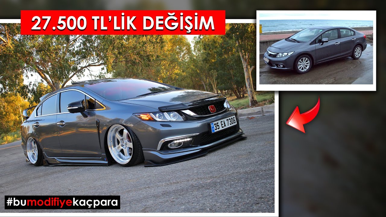 27.500 TL'lik DEĞİŞİM - HONDA CİVİC FB7 (#bumodifiyekaçpara)