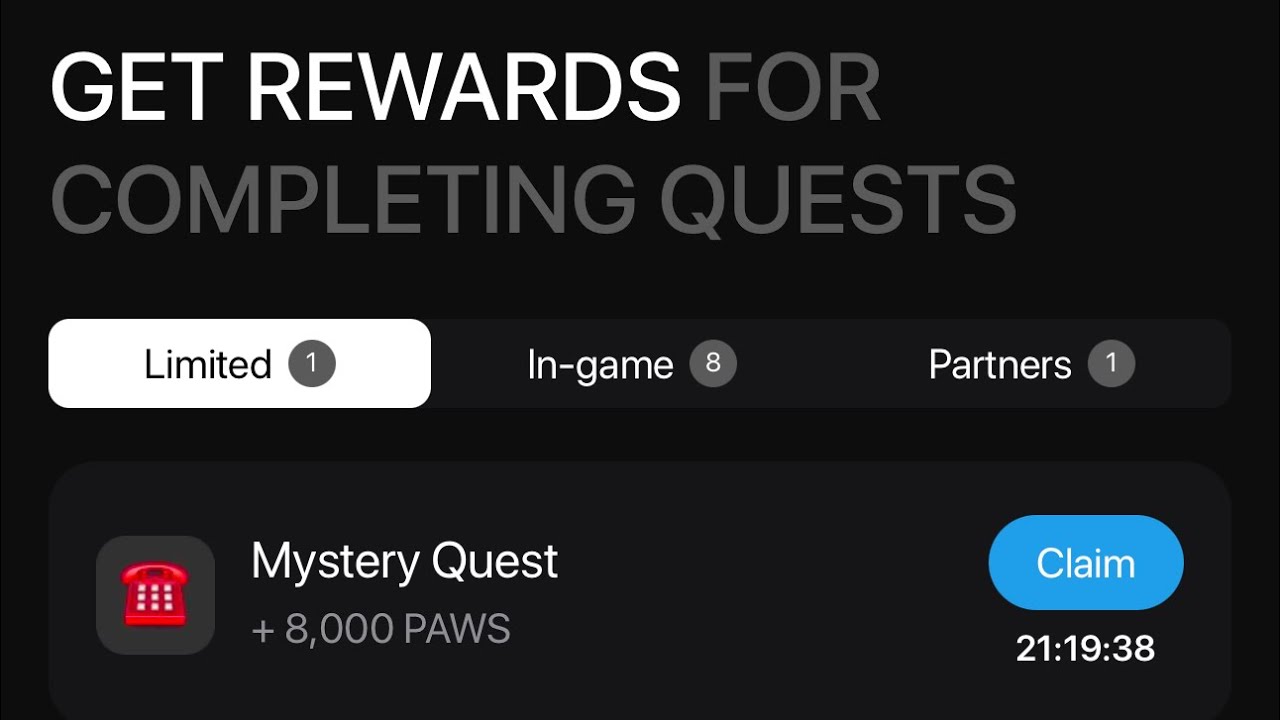 Paws New Task Mystery Quest | How To Complete Paws Mystery Quest Task | Mystery Quest +8,000 PAWS