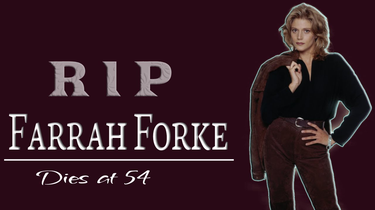 Farrah Forke dies after cancer battle |  &lsquo;Wings&rsquo; and &lsquo;Lois & Clark&rsquo; star, Farrah Forke dead at 54 |
