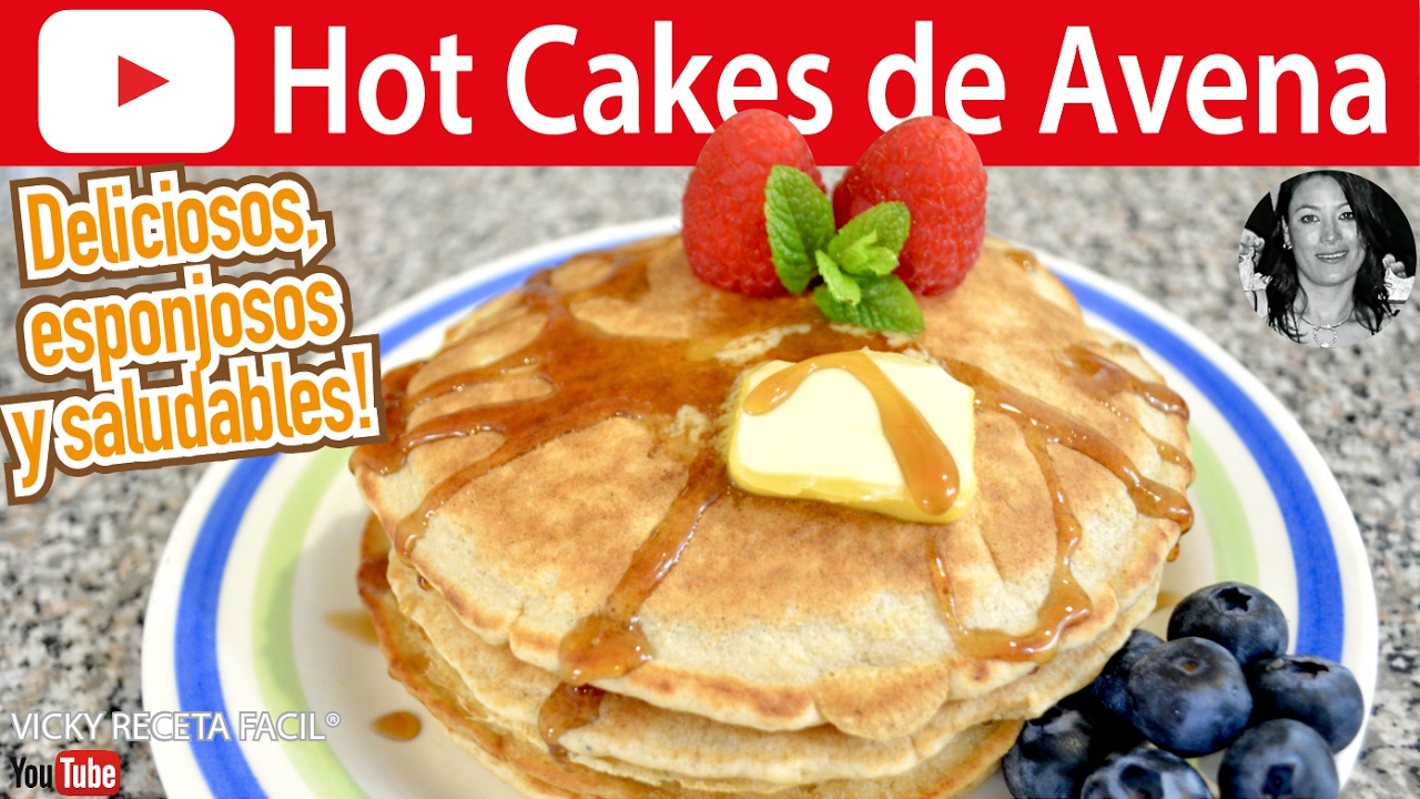 C&Oacute;MO HACER HOT CAKES DE AVENA SIN HARINA | OATMEAL PANCAKES | #VickyRecetaFacil