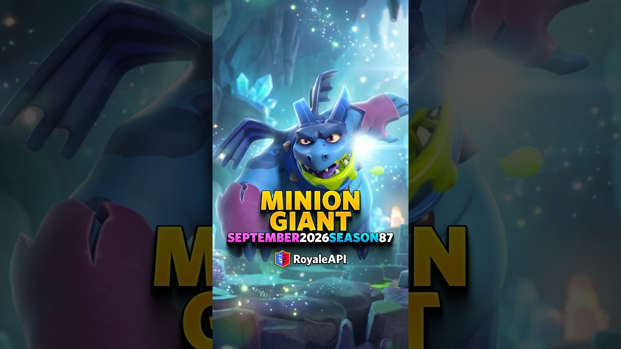 Minion Giant - September 2026 Season 37 - #clashroyale #royaleapi