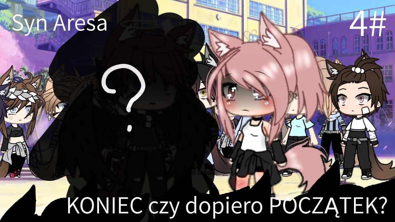 • || ⚔️ Syn Aresa ⚔️ || 4 || gacha life || orginal series || pl || KONIEC czy dopiero POCZĄTEK? || •