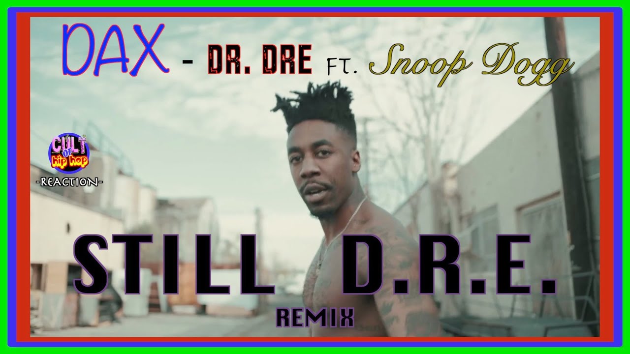 DAX - Dr. Dre ft. Snoop Dogg 