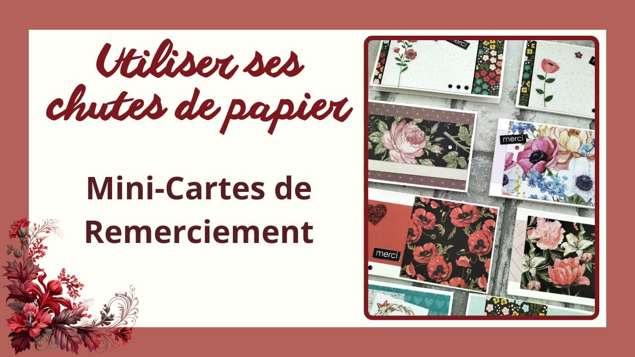 Idées pour utiliser ses CHUTES de papier !! 12 Mini-cartes de remerciement en mode détente !