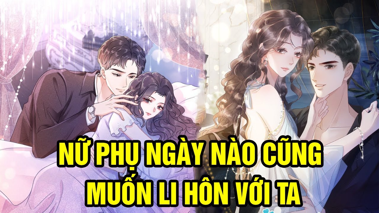 NỮ PHỤ NGÀY NÀO CŨNG MUỐN LY HÔN VỚI TA