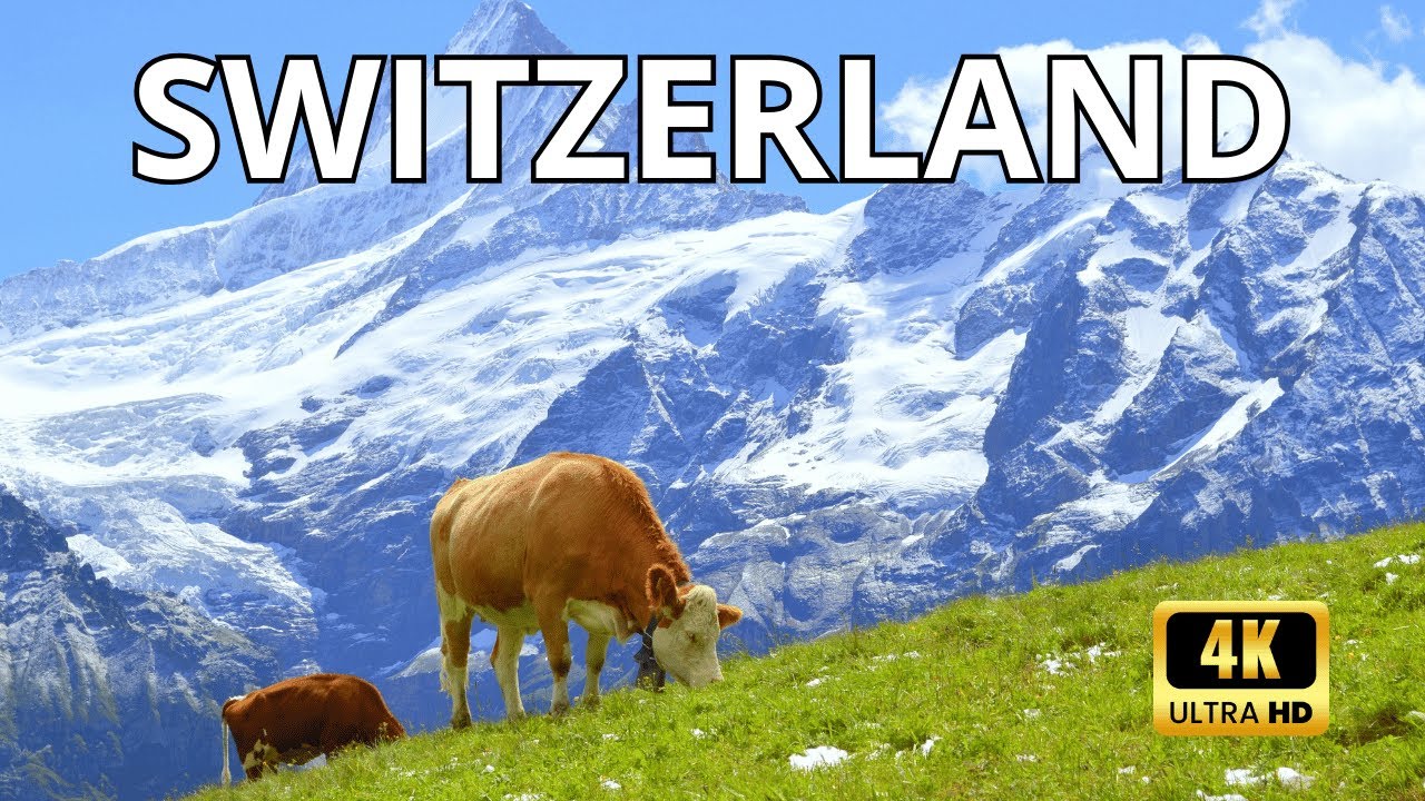 Switzerland 🇨🇭 The Most Beautiful Country in the World (4K Ultra HD)