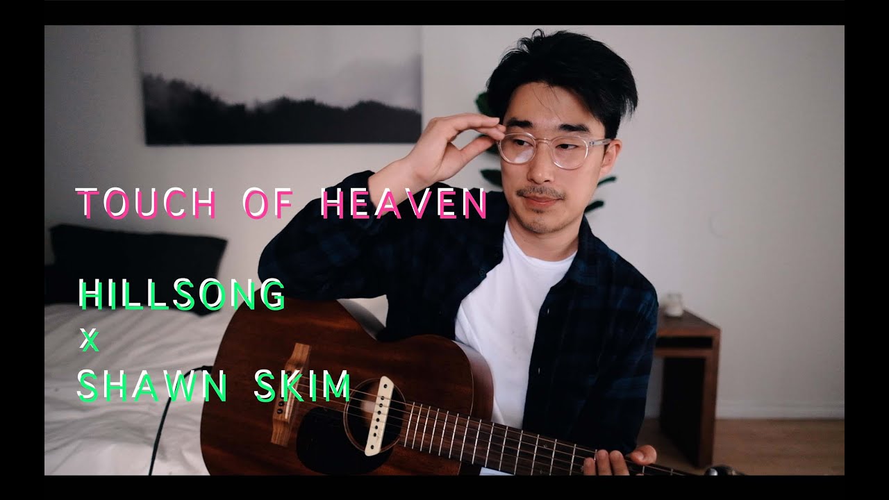 Touch of Heaven - Hillsong Worship x SHAWN SKIM (Live Acoustic Cover)