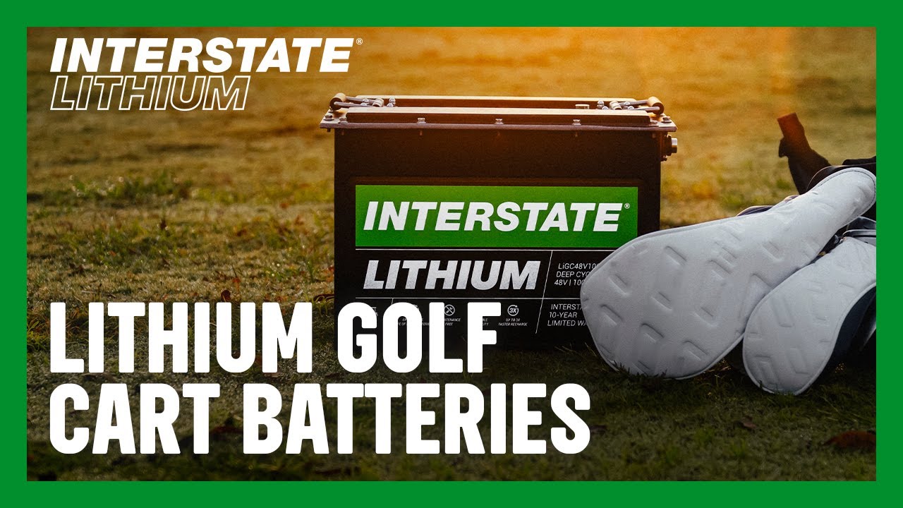 INTERSTATE BATTERIES I UNVEILING THE 48v GOLF CART LITHIUM BATTERY POWERHOUSE
