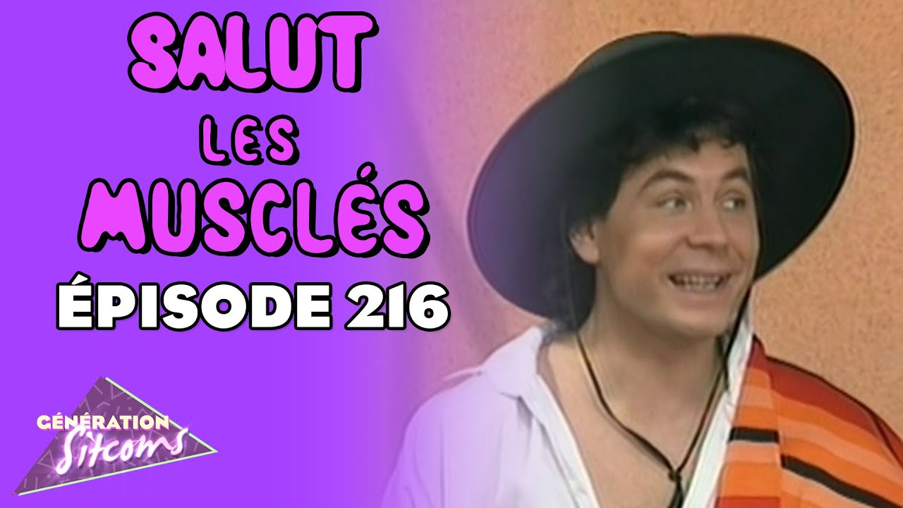 SALUT LES MUSCLÉS - Le baiser de la pampa | EPISODE 216