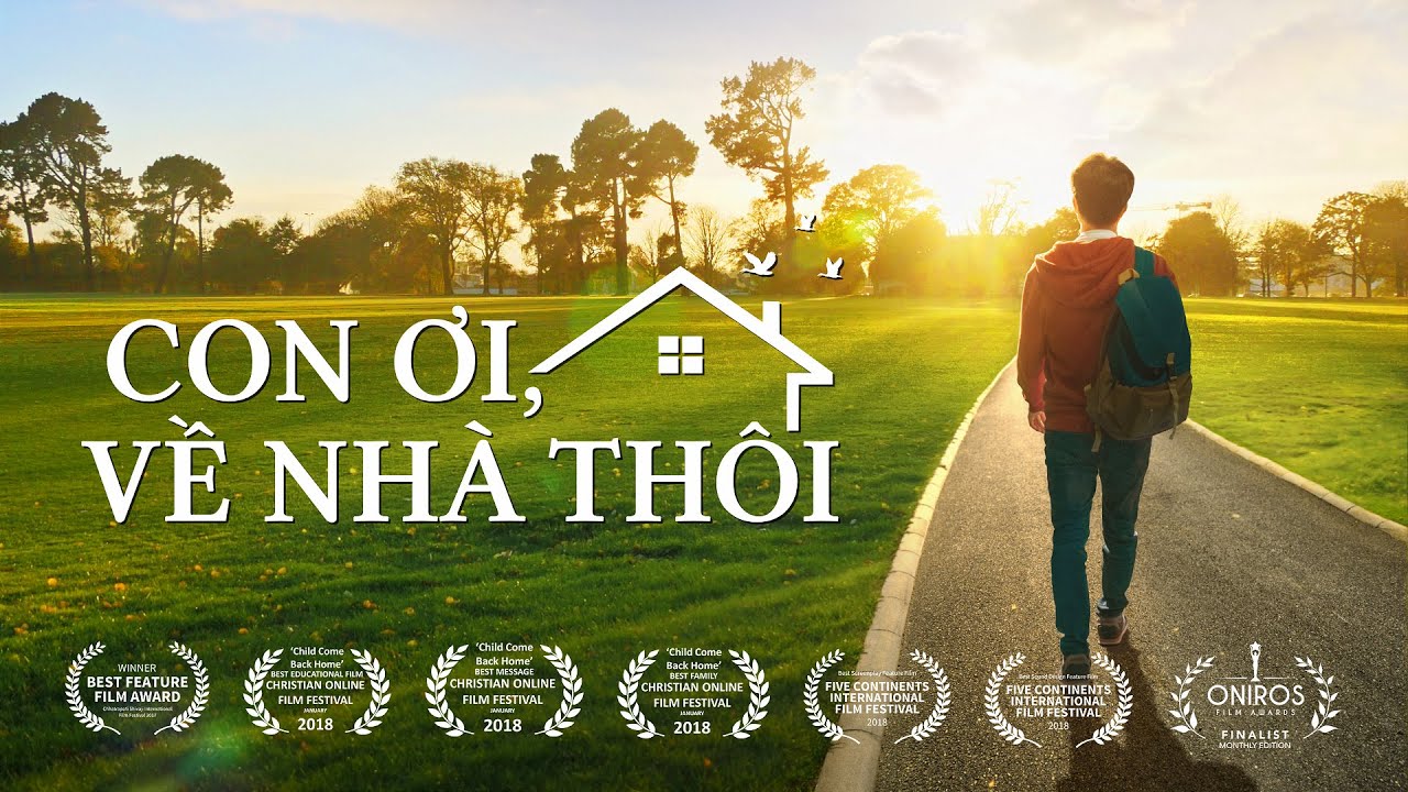 Câu chuyện có thật về cậu bé quy về Đức Chúa Trời trong phim lồng tiếng Việt | Con ơi, về nhà thôi