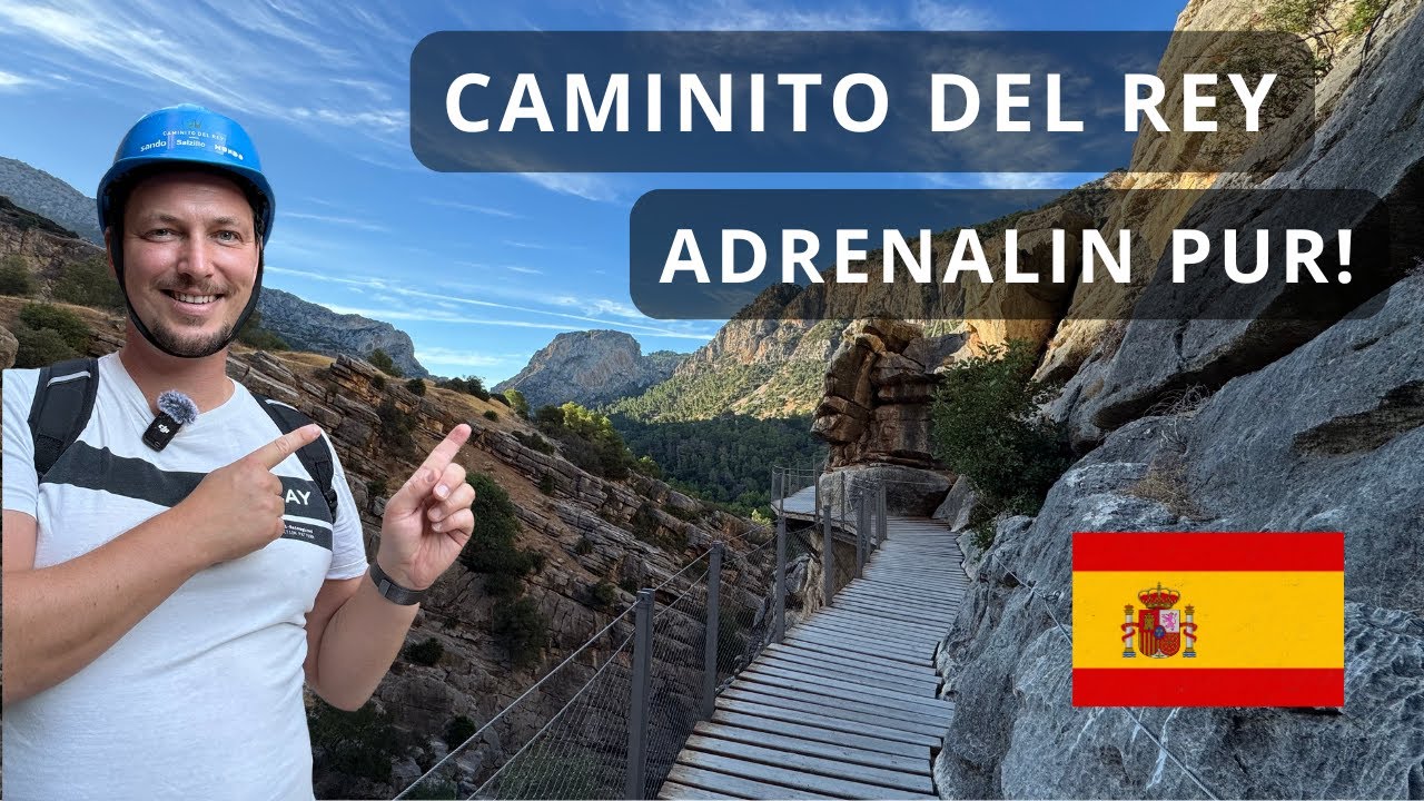 WANDERN AM CAMINITO DEL REY - EIN MUSS IN SPANIEN