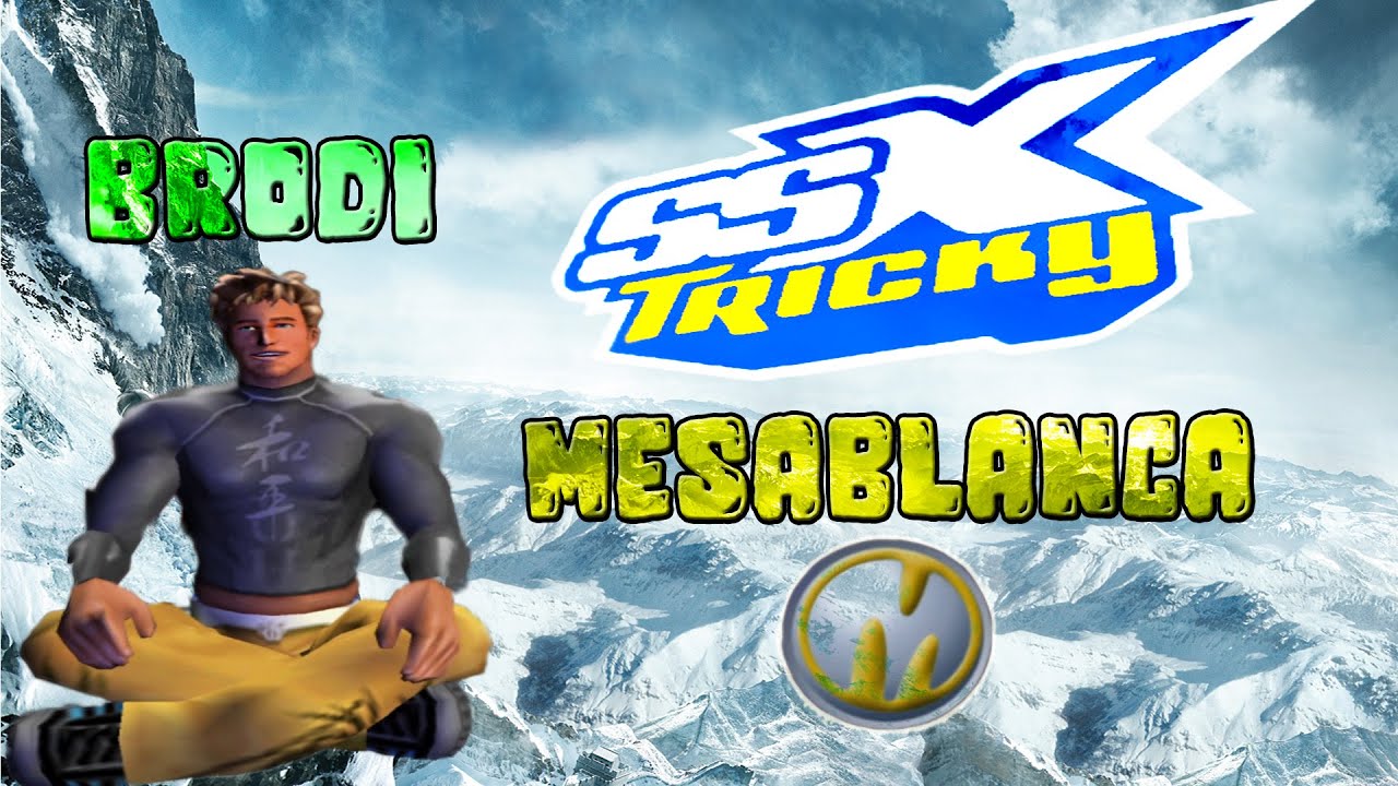 SSX Tricky | Mesablanca w/Brodi