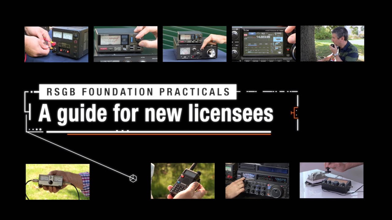 Foundation Practicals - an RSGB guide for new licensees