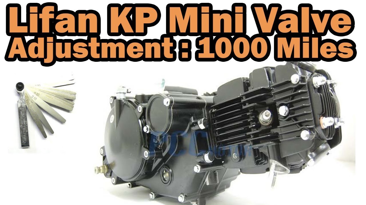 Lifan KP Mini 150 Valve Adjustment at 1000 miles