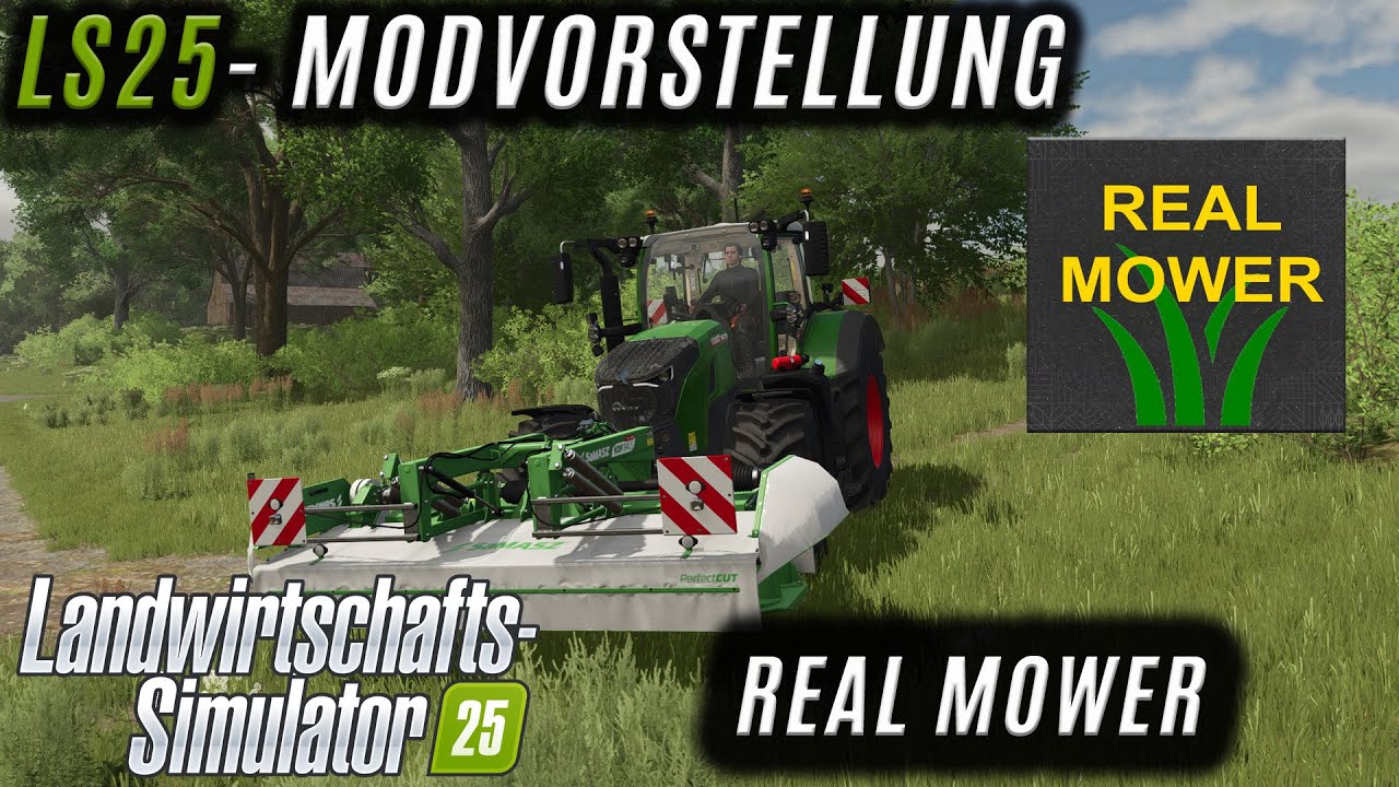 LS25 Modvorstellung - Real Mower [PC/MAC]