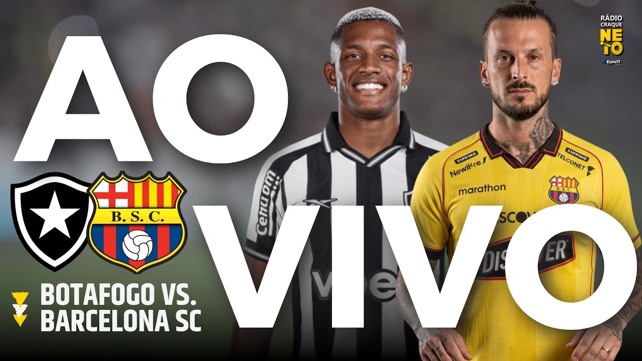 Botafogo x Barcelona SC (EQU) | AO VIVO | Copa Libertadores 2026 | Rádio Craque Neto