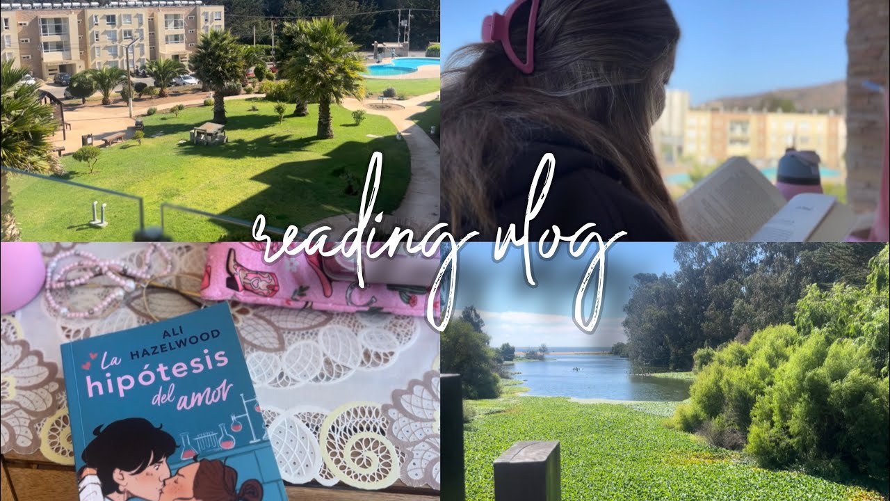Reading Vlog | La hipótesis del amor y Siempre tuyo