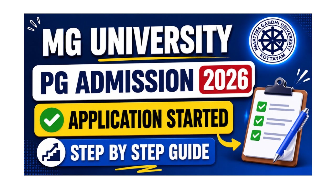 MG University PG Admission 2026 Started | Online Application Process | Step-by-Step Guide