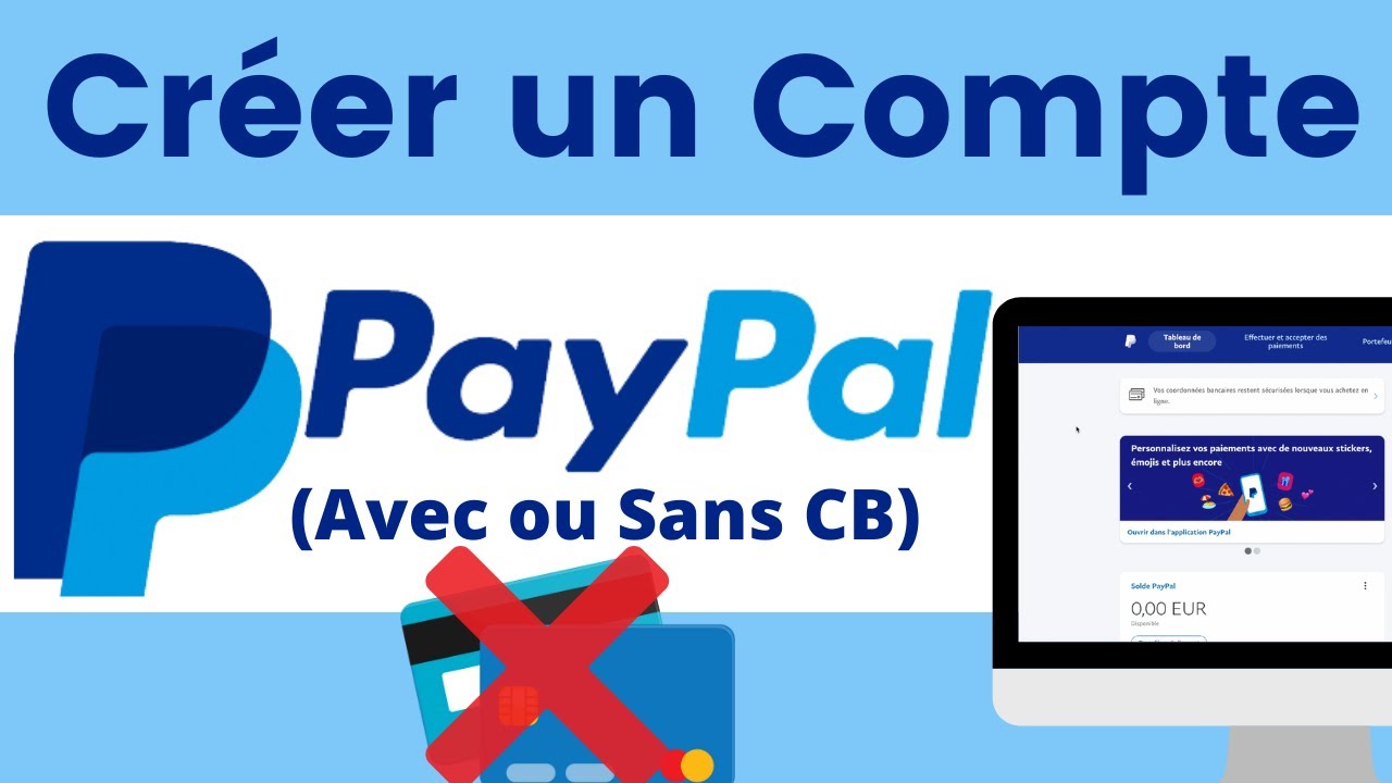 Comment créer compte Paypal (avec ou SANS carte bancaire)