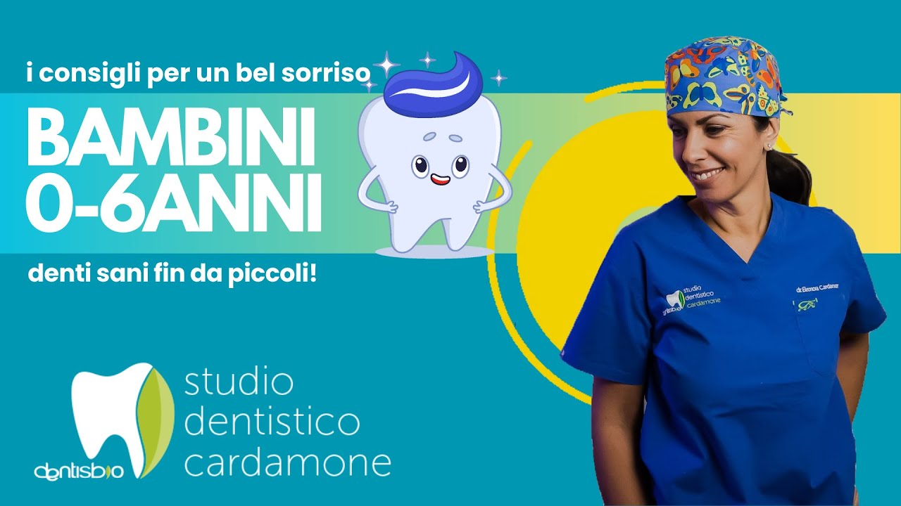 CURIAMO LA SALUTE DEI DENTI DEI BAMBINI 0-6 ANNI
