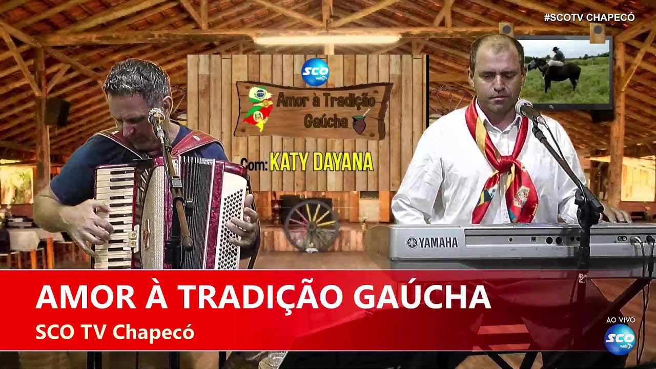 PROGRAMA AMOR À TRADIÇÃO GAÚCHA SCO TV CHAPECÓ.