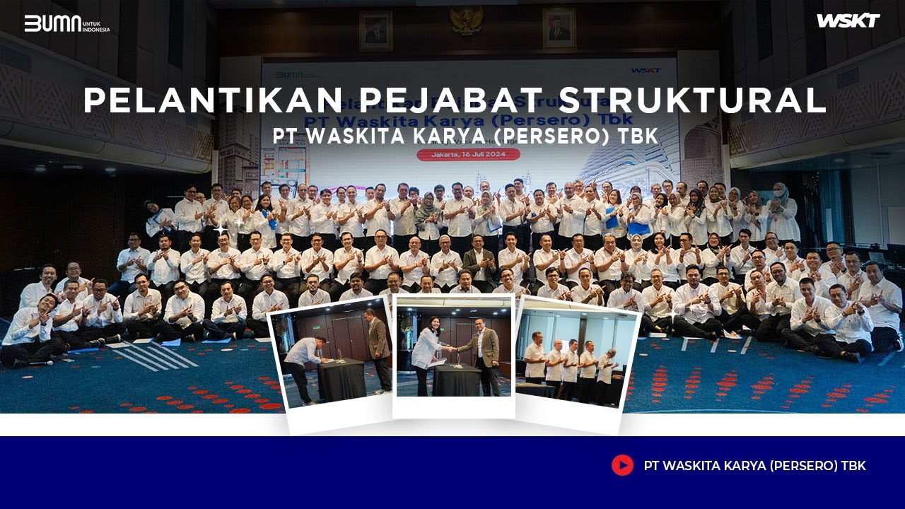 Waskita Karya : Pelantikan Pejabat Struktural PT Waskita Karya (Persero) Tbk