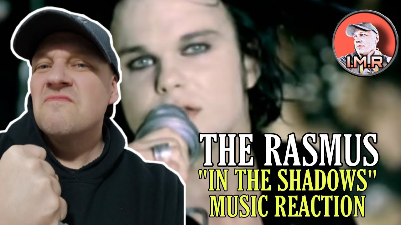 The Rasmus Reaction - "IN THE SHADOWS" | NU METAL FAN REACTS |