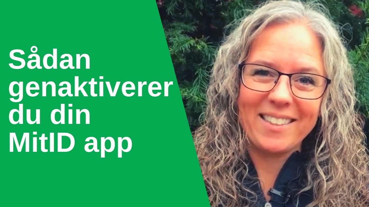 Sådan genaktiverer du MitID appen