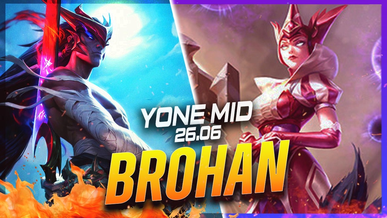 BROHAN - Йоне против Синдры на мидлейне, патч 26.6 - Геймплей за Йоне