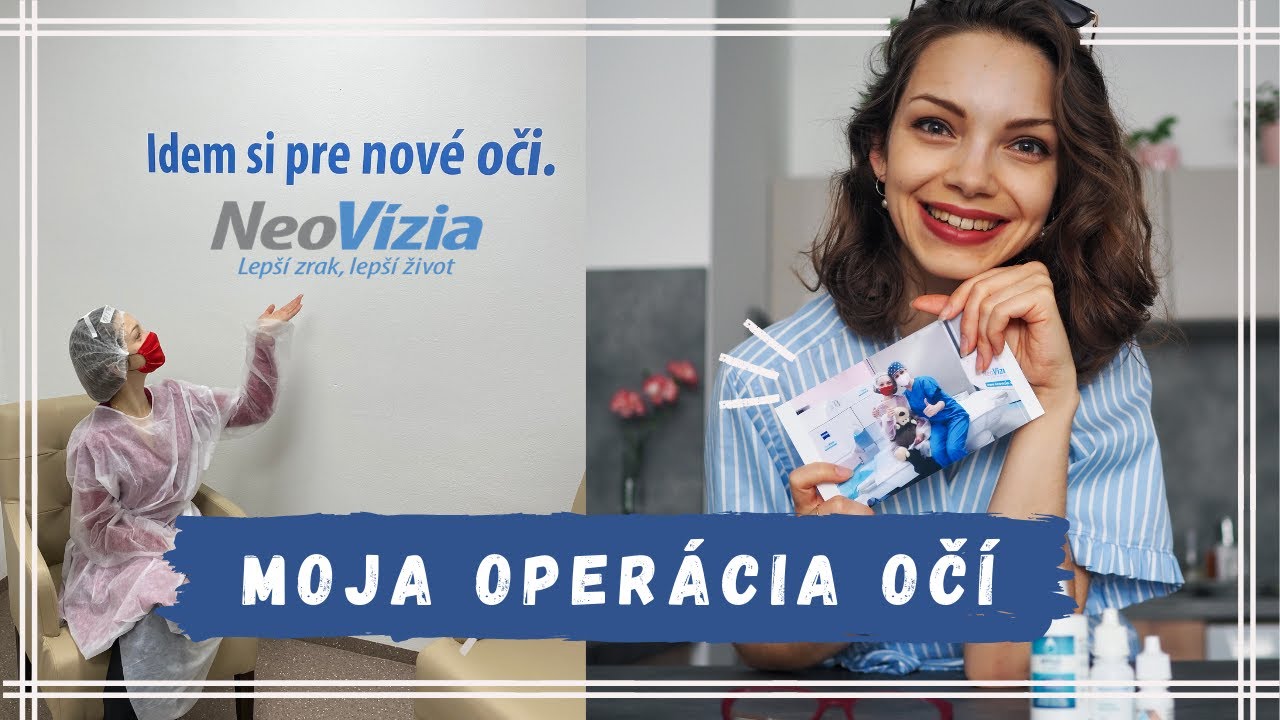 Moja operácia očí v NeoVízii | La Florita