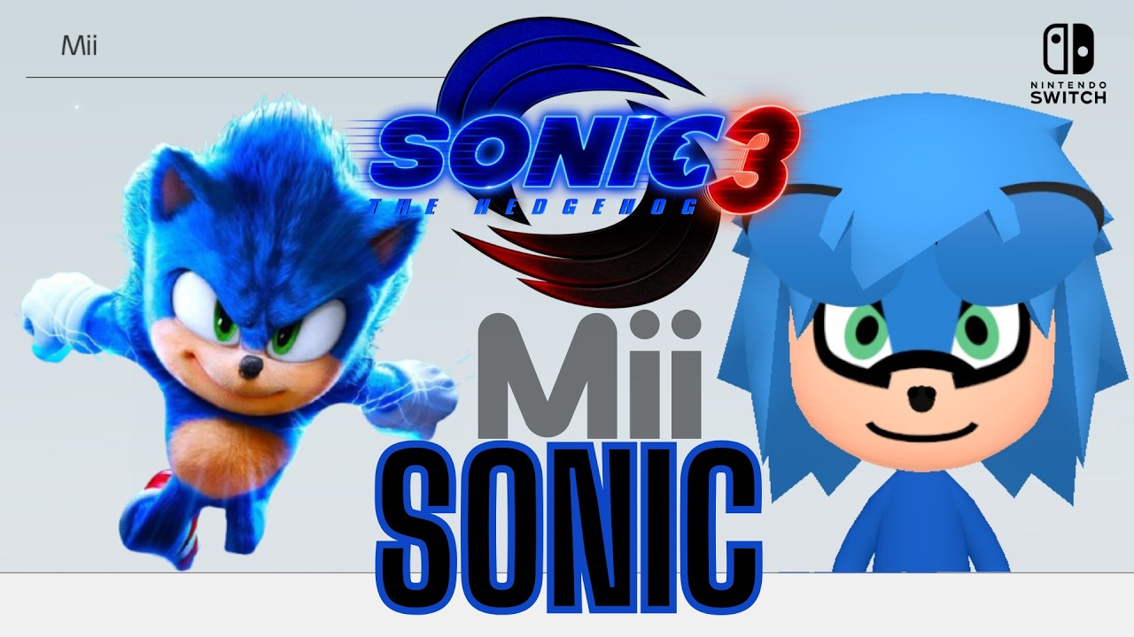 Sonic The Hedgehog 3 The Movie 🔵 Mii Maker Nintendo Switch 🔵