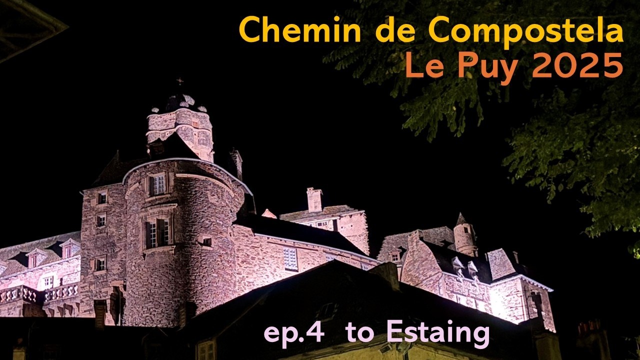 Chemin de Le Puy ep4 to Estaing
