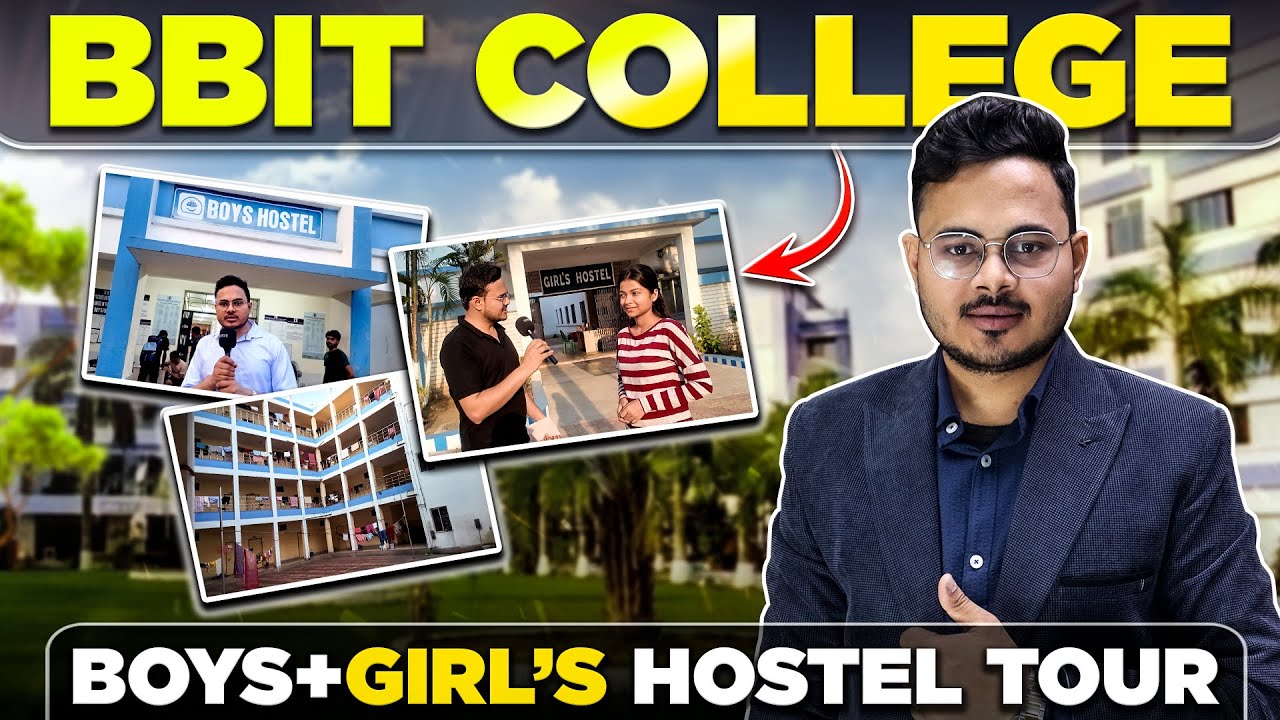 BBIT College Boys and Girls Hostel Tour 🏢| Hostel Fee | Mess | Campus Tour | Events | Admission 2026