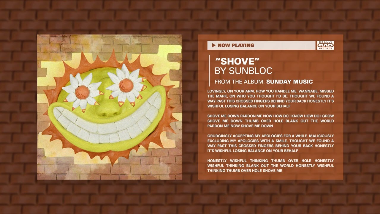 Sunbloc - Shove (Official Audio)