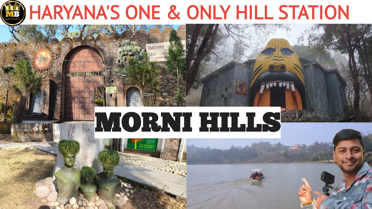 Morni Hills| Morni Hills Chandigarh| Tikkar Taal| Morni Fort| Morni Hills haryana