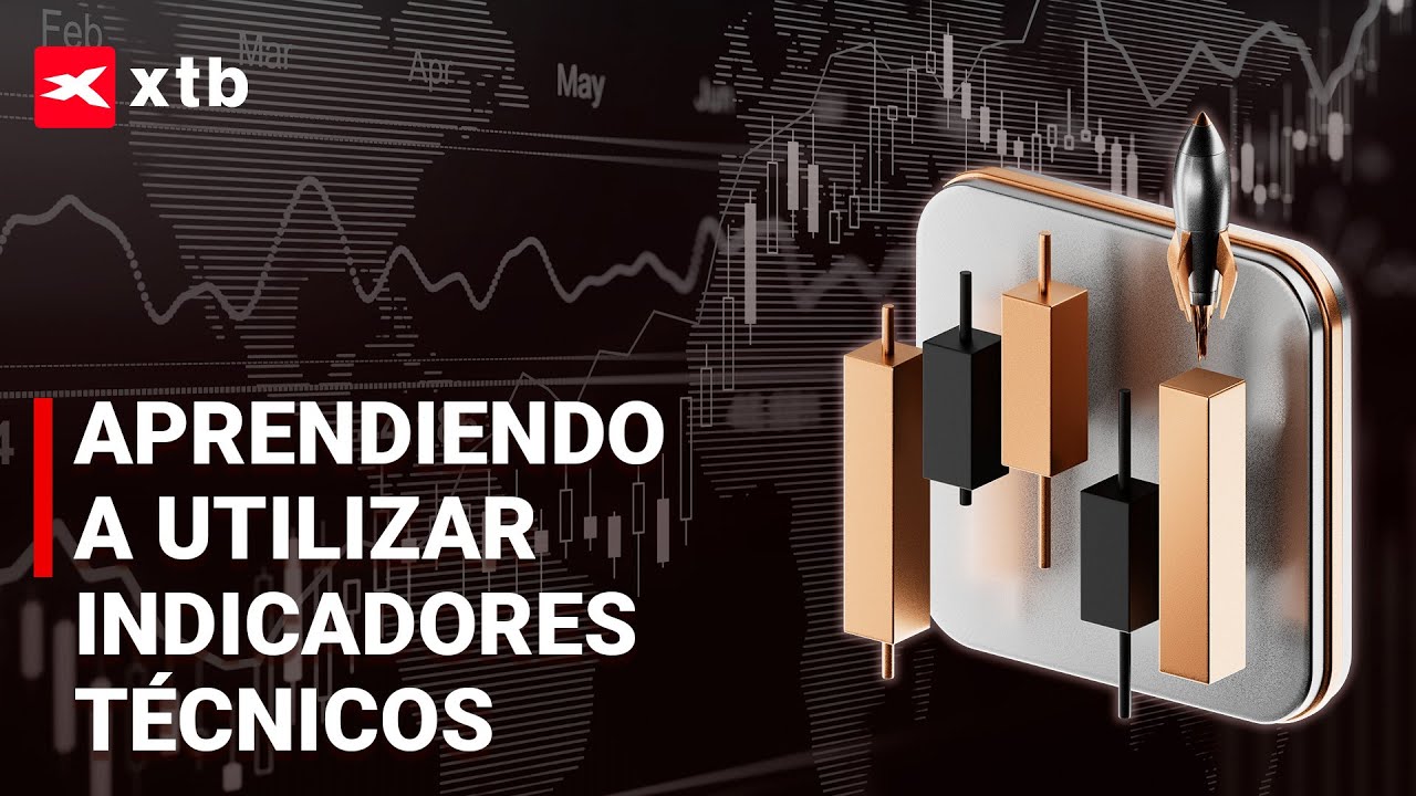 🚀 Masterizando el Trading: Aprendiendo a utilizar los INDICADORES TÉCNICOS