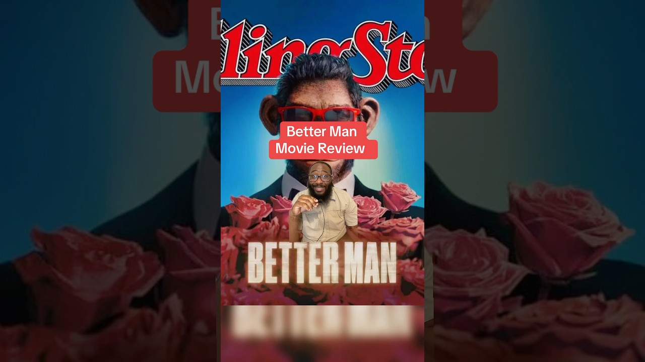 Better Man (2025) Movie Review 