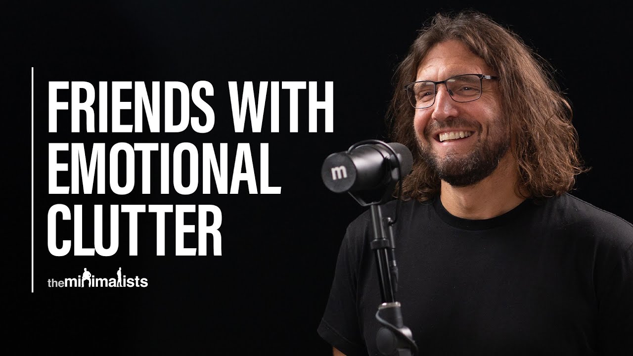 How to Help People Sort Through Emotional Clutter
